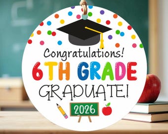 6th Grade Graduation Tag: Congratulations Graduate 2026 (Printable File)