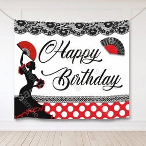 May include: A white backdrop with black lace trim and red polka dots. The text "Happy Birthday" is written in black cursive script. A black silhouette of a woman in a red and black dress holds a red fan.