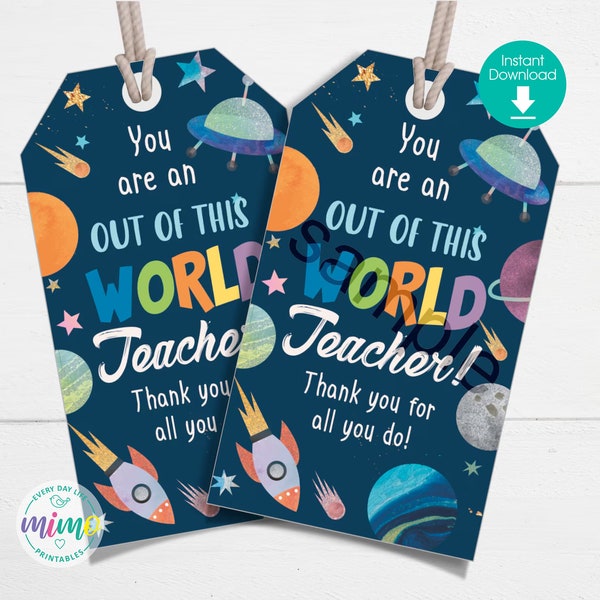 Out of This World Teacher Teacher Appreciation Gift Tag: Featuring Planets. Printable Tag, 2" x 3.5". Instant Download