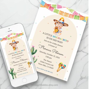 May include: Baby shower invitation with the text "A Little Muchachito Is On His Way!" featuring a cartoon baby in a sombrero playing a guitar. The invitation includes event details and maracas illustrations, with a cactus and colorful banner.