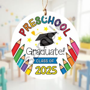 Diplômé du préscolaire 2025 | Étiquette-cadeau ronde | Taille de 2 pouces | Fichier imprimable | Téléchargement instantané !