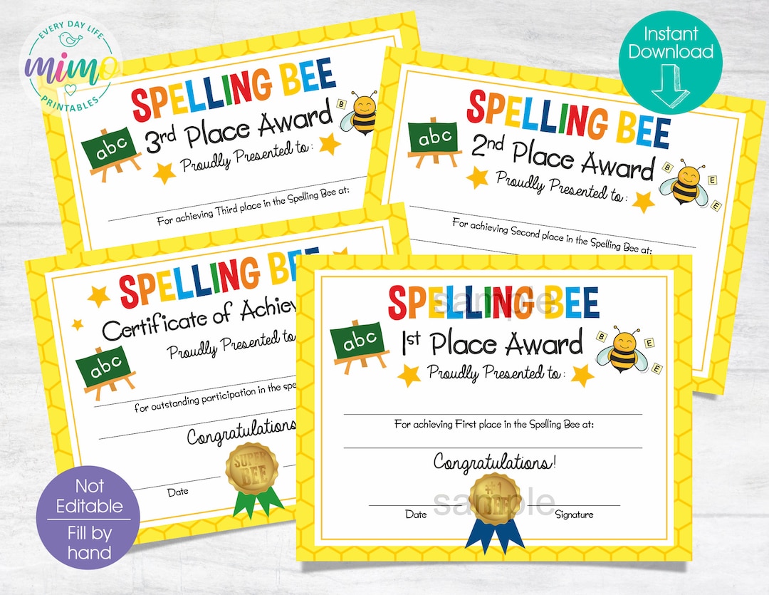 Spelling BEE Certificates, First, Second, Third Place & Achievement