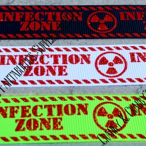 7/8&quot; Infection Zone   Zombie Warnings Ribbon -   - US Designer Printed Ribbon - Horror