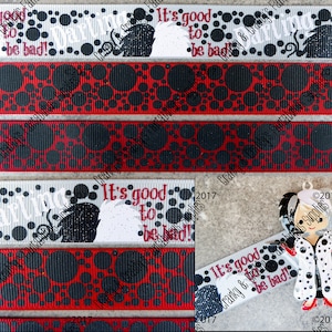 May include: A white and black ribbon with a red background. The ribbon has a repeating pattern of black polka dots on a red background. The ribbon also has the text "It's good to be bad!" printed on it in white. The ribbon is a great addition to any craft project.