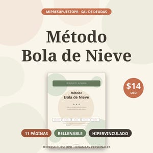 Può includere: Un pianificatore digitale per il rimborso dei debiti intitolato Método Bola de Nieve con sfondo crema, cerchi verdi e marroni, ed etichette come 11 PÁGINAS, RELLENABLE e HIPERVINCULADO. Il documento presenta un layout strutturato per le finanze.