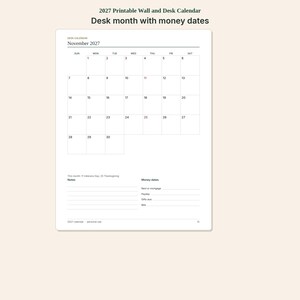 May include: A printable wall and desk calendar page for November 2027. The layout features a grid for the month, a section for notes, and a specific area labeled Money dates for tracking rent or mortgage, payday, gifts due, and bills.