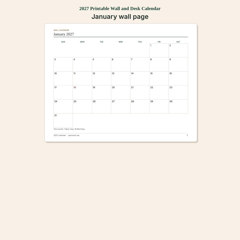 May include: A printable 2027 wall and desk calendar page for January. The white grid layout features the month title, days of the week, and numbered dates from 1 to 31. Text at the bottom notes New Year and MLK Day, with 2027 calendar personal use.