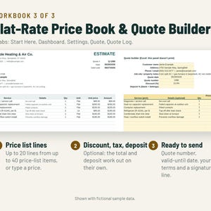 May include: A digital workbook titled Flat-Rate Price Book & Quote Builder with five tabs including Start Here, Dashboard, Settings, Quote, and Quote Log. It displays an estimate template for Example Heating & Air Co. with service lines.