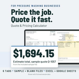 Pressure Washing Estimate Template | Soft Wash Pricing Calculator, Price Per Sq Ft | Google Sheets + Excel