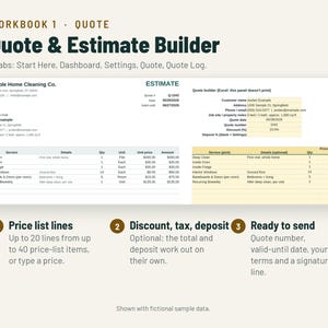 May include: A digital Quote & Estimate Builder workbook featuring five tabs: Start Here, Dashboard, Settings, Quote, and Quote Log. The interface displays a cleaning company estimate with service lines, pricing, discount, tax, and deposit fields.