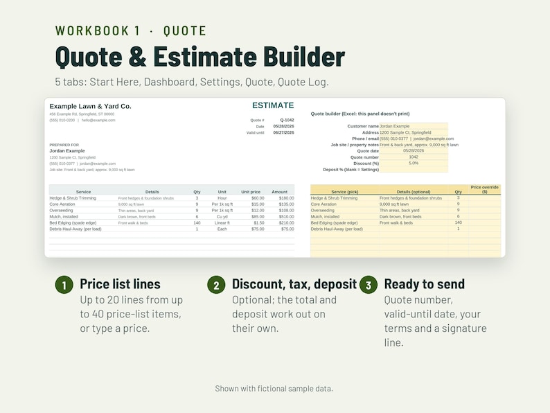 May include: A digital workbook for a quote and estimate builder featuring five tabs: Start Here, Dashboard, Settings, Quote, and Quote Log. The interface displays a lawn and yard company estimate form with service lines, pricing, and customer details.
