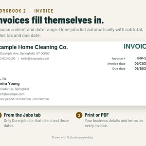 May include: A digital invoice template titled Workbook 2 Invoice with the text Invoices fill themselves in. It displays a sample invoice for Example Home Cleaning Co. billed to Sandra Young, including invoice number INV-1001 and dates.