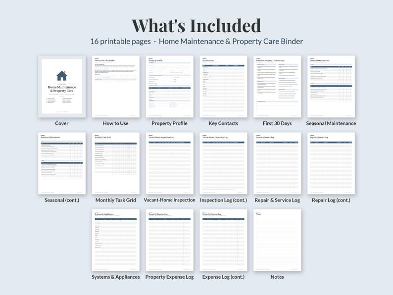 May include: A set of 16 printable pages for a Home Maintenance & Property Care Binder. The pages include a cover, how-to guide, property profile, key contacts, maintenance logs, task grids, inspection logs, repair logs, and expense logs.