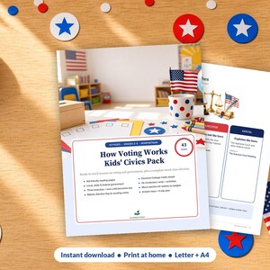 May include: A printed educational civics pack titled How Voting Works Kids' Civics Pack, featuring 43 pages of lessons on government, voting, and elections. The document includes vocabulary cards, ballot templates, and a 5-day lesson plan.