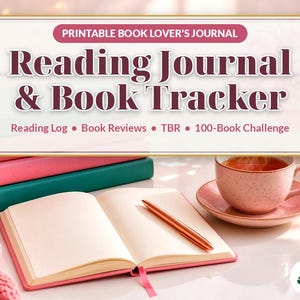 Puede incluir: Un diario de lectura imprimible titulado Reading Journal & Book Tracker con secciones para registro de lectura, reseñas, TBR y desafío de 100 libros. La escena incluye libros apilados, un cuaderno abierto, un bolígrafo y gafas.