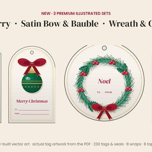 May include: Four cream-colored gift tags featuring holiday illustrations: holly and berries, a green bauble with a red bow, a wreath with red berries, and candy canes. Text includes Merry Christmas, Noel, and Sweet Wishes with to and from lines.