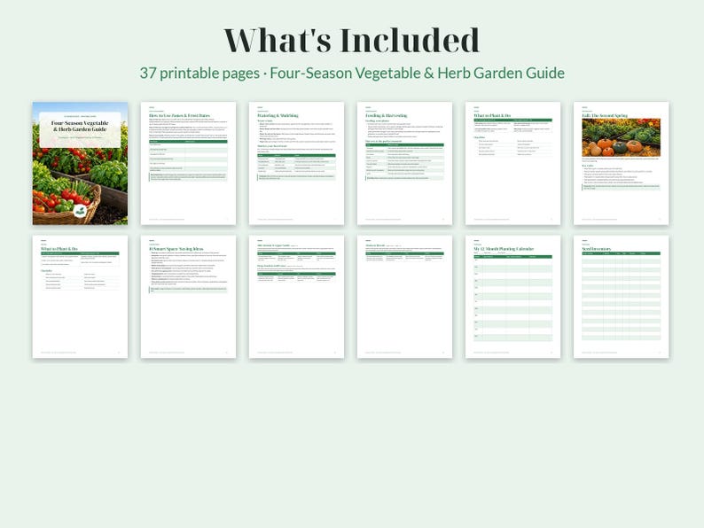 Op de afbeelding: Een digitale collectie van 37 printbare pagina's getiteld Four-Season Vegetable & Herb Garden Guide. Het document bevat diverse instructiebladen, plantkalenders en oogstlogboeken met tekst en afbeeldingen van tuinproducten.