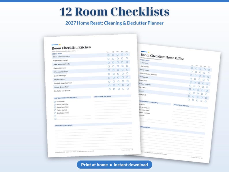 May include: Two white paper sheets titled 12 Room Checklists and 2027 Home Reset: Cleaning & Declutter Planner. The pages feature organised lists for a kitchen and home office with checkboxes, weekly tasks, deep cleaning sections, and lined notes.