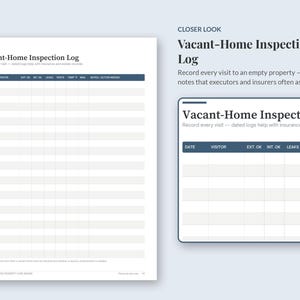 May include: A Vacant-Home Inspection Log document featuring a dark blue header row with columns for date, visitor, exterior and interior status, leaks, pests, temperature, mail, and notes. The page includes the title and a sub-heading.