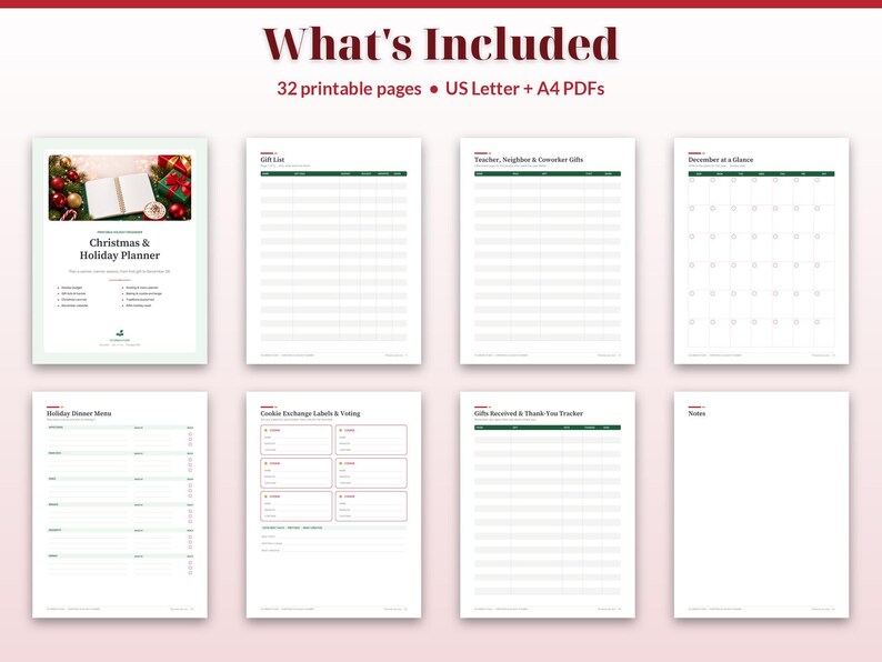 May include: A digital Christmas and Holiday Planner set featuring 32 printable pages in US Letter and A4 formats. The collection includes templates for gift lists, teacher and coworker gifts, a December calendar, dinner menus, and trackers.