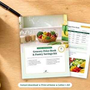 May include: A Grocery Price Book & Pantry Savings Kit document with a cover featuring a basket of fresh vegetables and a list of contents. The text includes Grocery Price Book & Pantry Savings Kit, 45 pages, and filled-in examples.