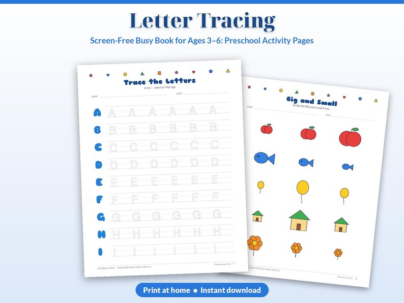 May include: Two educational activity pages titled Letter Tracing and Big and Small. The first page features blue letters A through I with gray tracing lines. The second page displays rows of colorful apples, fish, balloons, houses, and flowers.