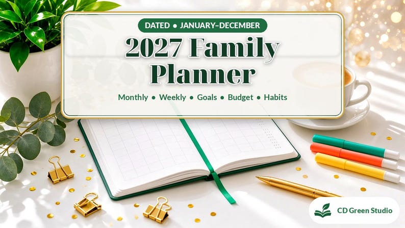 May include: A 2027 Family Planner with a white cover and green text reading Dated January-December 2027 Family Planner Monthly Weekly Goals Budget Habits. The open planner features blank grid pages, a green ribbon bookmark, and gold clips.
