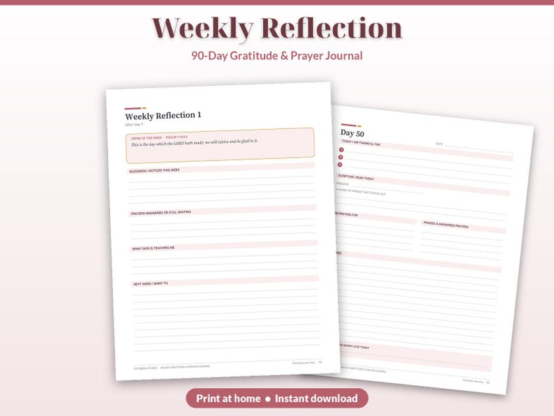 May include: A 90-Day Gratitude & Prayer Journal titled Weekly Reflection. The pages feature lined sections for blessings, prayers, and scripture. The layout includes headers like Weekly Reflection 1 and Day 50 with soft pink accents.