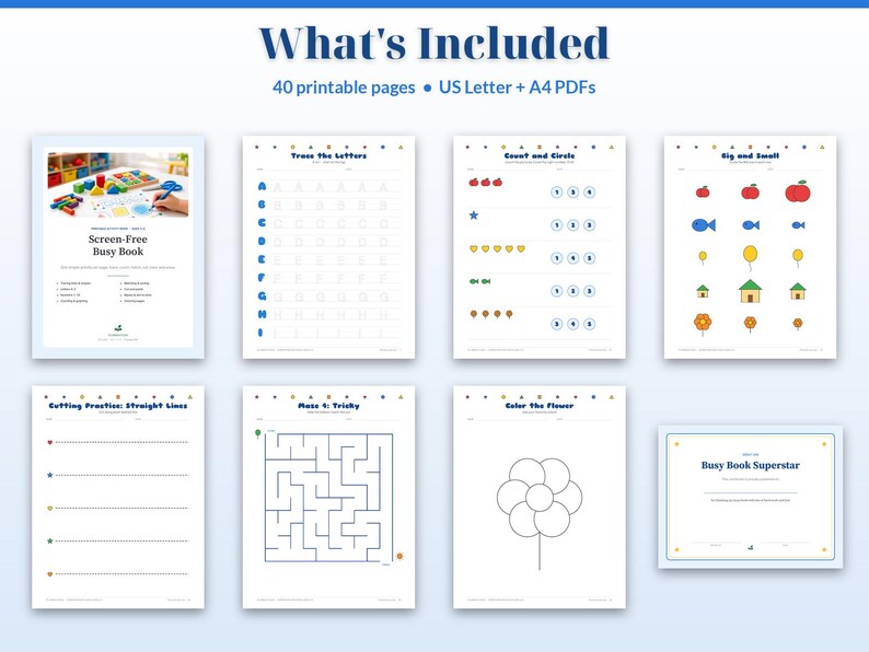 May include: A digital educational activity set titled Screen-Free Busy Book, featuring 40 printable pages in US Letter and A4 formats. The collection includes worksheets for tracing letters, counting, identifying sizes, cutting practice, mazes, and coloring.