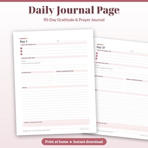 May include: Two white daily journal pages for a 90-day gratitude and prayer journal. Each page features sections labelled Day 1 or Day 37, Today's Thankful For, Scripture I Read Today, Praying For, Praises and Answered Prayers, and Prayer.
