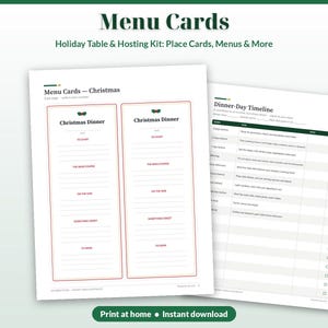 May include: Two printable sheets featuring Menu Cards and a Dinner-Day Timeline. The menu cards have red borders and sections for courses. The timeline is a checklist for holiday hosting tasks with headers for time, task, who, and done.