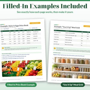 May include: Two printed pages titled Filled-In Examples Included. The left page shows a Dairy & Eggs Price Book table with grocery items and prices. The right page displays a Use It Up Meal Grid with a list of ingredients and meals.