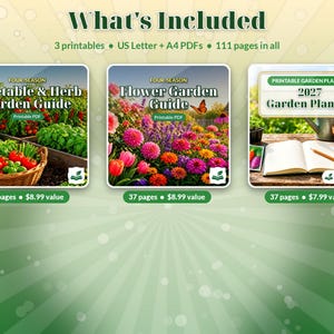 Pode incluir: Um pacote digital intitulado What's Included contendo tr&ecirc;s PDFs imprim&iacute;veis: um guia de horta e ervas, um guia de jardim de flores e um planejador de jardim 2027, totalizando 111 p&aacute;ginas nos formatos US Letter e A4.