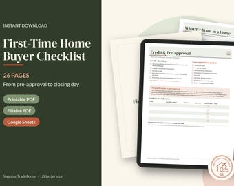 May include: A 26-page First-Time Home Buyer Checklist in printable PDF, fillable PDF, and Google Sheets formats. The document features sections for credit and pre-approval, including a loan application packet list and a lender contact tracker.