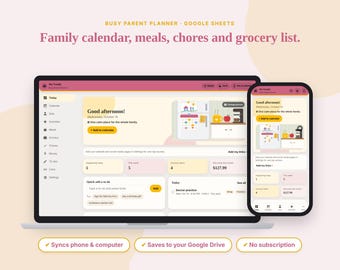 May include: A digital family planner for Google Sheets displayed on a laptop and smartphone. The interface features a pink and cream color scheme with sections for a calendar, meals, chores, and grocery lists, including text labels like Busy Parent Planner.