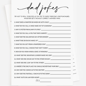 May include: A printable game card with a black and white design. The card features the text "dad jokes" and a list of 16 dad joke punchlines. The game instructions are to try to guess the punchlines and whoever gets the most correct answers wins.