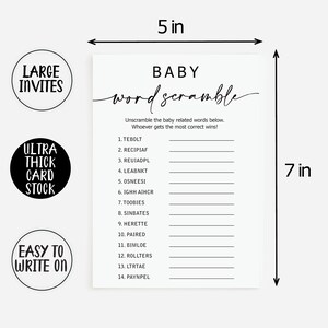 以下が含まれることがあります： 「BABY word scramble」の文字が入った、幅12.7cm、高さ17.8cmの白いベビーシャワーゲームカード。カードには、解読する単語のリストが含まれています。カードには「LARGE INVITES」、「ULTRA THICK CARD STOCK」、「EASY TO WRITE ON」の文字も入っています。