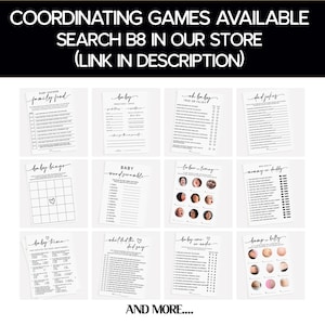 May include: A set of printable baby shower games with titles such as "Family Feud", "Baby Bingo", "Baby Word Scramble", "Labour Loving", "What Did The Dad Say", "Baby One Or Under", and "Bump Or Belly".