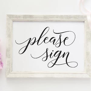 Por favor, firme, signo de boda, signos de boda, signo de recepción, signo de libro de visitas, signo de libro de visitas, decoración de boda, boda imprimible 8x10 4x6 5x7 in.