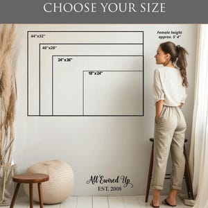 May include: Image showing four rectangular frames with dimensions: 44"x32", 40"x28", 24"x36", and 18"x24". The text "CHOOSE YOUR SIZE" is at the top. A woman stands near the frames. The text "All Ewired Up EST. 2008" is at the bottom.