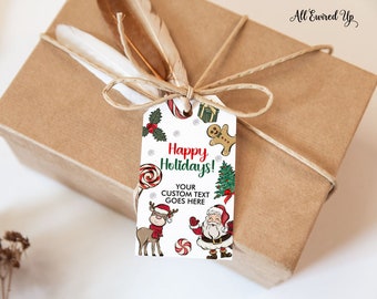 May include: White gift tag with a red and green Christmas theme. The tag features a reindeer, Santa Claus, candy canes, a gingerbread man, a Christmas tree, and holly. The text on the tag reads "Happy Holidays! Your custom text goes here."