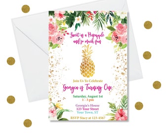 May include: A pink, green, and gold birthday party invitation with a pineapple design. The text reads "Sweet as a Pineapple and so much fun. Join Us To Celebrate Georgia is Turning One. Saturday, August 1st 1-3 pm. Georgia's House 123 Your Street Your Town, ST RSVP Stacy at 123-4567"