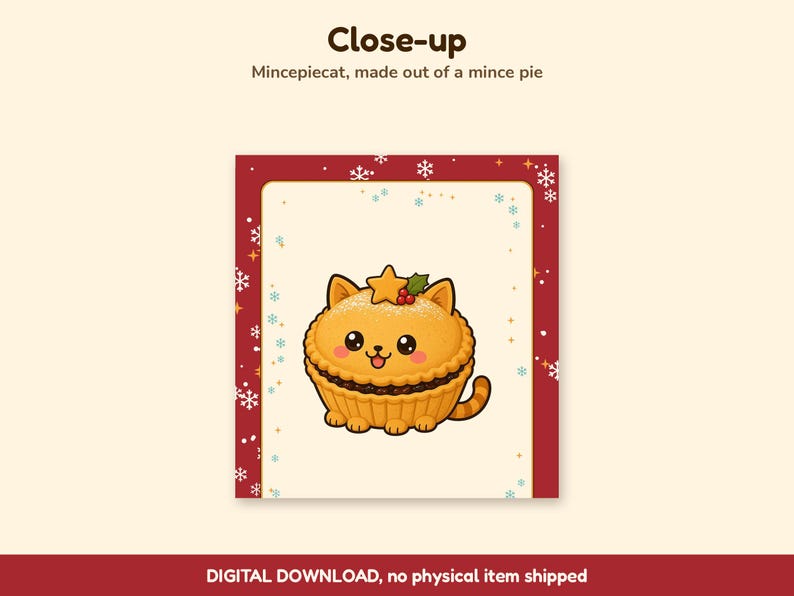 Op de afbeelding: Een digitale illustratie van een Mincepiecat, een kat in de vorm van een mince pie, met een goudkleurige korst, een stervormige topping met hulstbessen en een gestreepte staart. De tekst luidt Close-up en Mincepiecat, made out of a mince pie.