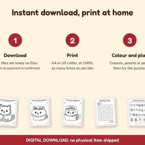 Puede incluir: Un gr&aacute;fico de instrucciones de descarga digital con tres pasos: 1. Descargar, 2. Imprimir en A4 o US Letter, 3. Colorear y jugar. Debajo hay cinco hojas de actividades en blanco y negro con ilustraciones de gatos, un laberinto y un juego.