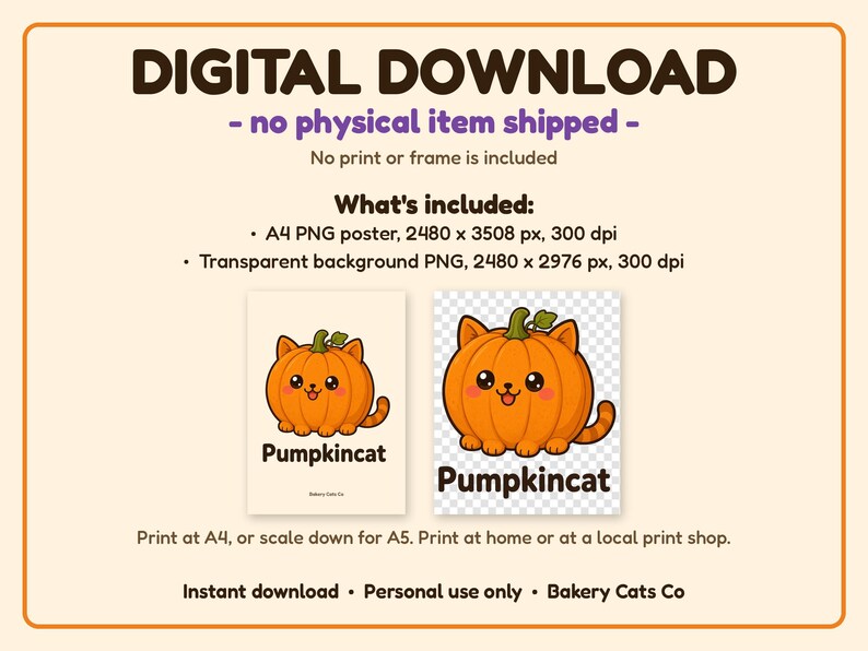 Op de afbeelding: Digitale download met een cartoon oranje pompoenkat met een groene steel en staart. De tekst bevat 'DIGITAL DOWNLOAD', 'no physical item shipped', 'What's included:', 'A4 PNG poster', 'Transparent background PNG' en 'Pumpkincat'.