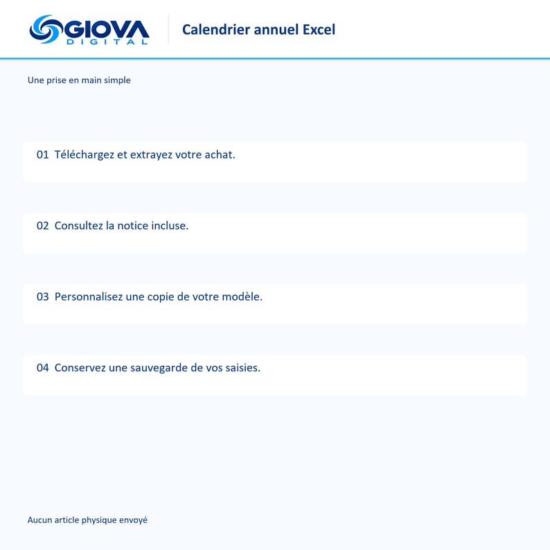 May include: A digital instructional graphic for a GIOVA DIGITAL annual Excel calendar. The text outlines four steps: 01 Download and extract, 02 Consult the included guide, 03 Customize a copy of the template, and 04 Save a backup of entries.