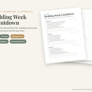May include: A printable and fillable PDF wedding week countdown planner with US letter and A4 sizing. The document features a checklist for the final seven days before the wedding, including the morning of and the day after, with 45 tasks.