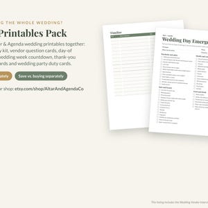 May include: A digital printable wedding planning pack featuring a Wedding Day Emergency Kit checklist and a timeline template. The text includes Planning the Whole Wedding, The Printables Pack, and Altar & Agenda. The documents are white with black text.