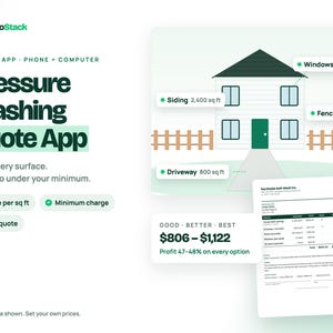 May include: A digital interface for the SoloStack Pressure Washing Quote App. The graphic displays a house illustration with labels for siding, windows, fence, and driveway, alongside a sample quote document showing good, better, and best pricing options.