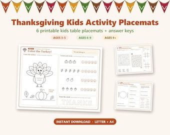 May include: Thanksgiving Kids Activity Placemats featuring 6 printable sheets with games like Color the Turkey, word searches, and mazes for ages 3-5, 6-9, and 9+. Includes answer keys, available in Letter and A4 sizes for instant download.